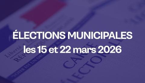 Elections municipales des 15 et 22 mars 2026