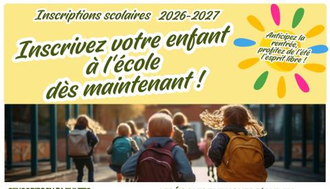 Inscriptions scolaires 2026-2027